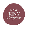 New Tiny Chapter