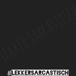 Lekker Sarcastisch